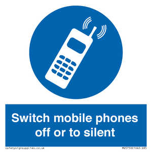 Switch mobile phones off or to silent